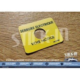 Autocollant "Serrure Electrique" pour Serrure de Coffre - Renault 25