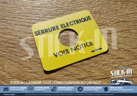 Autocollant "Serrure Electrique" pour Serrure de Coffre - Renault 25