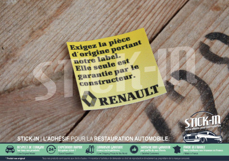 Autocollant Stickers Renault Exigez Pièce Origine portant notre label Clio 16S phase 1 moteur